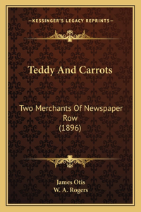 Teddy And Carrots