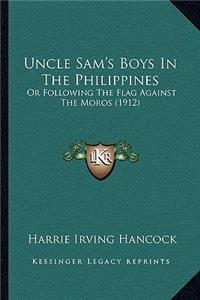 Uncle Sam's Boys in the Philippines