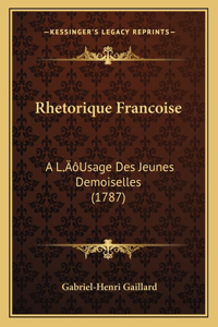 Rhetorique Francoise