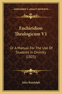 Enchiridion Theologicum V1