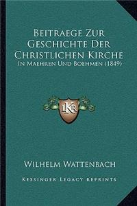 Beitraege Zur Geschichte Der Christlichen Kirche