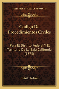 Codigo De Procedimientos Civiles