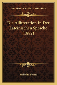 Allitteration In Der Lateinischen Sprache (1882)