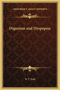 Digestion and Dyspepsia