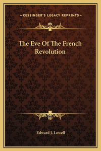 Eve Of The French Revolution