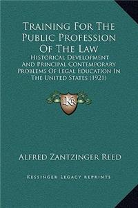 Training For The Public Profession Of The Law
