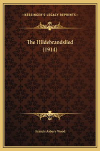 The Hildebrandslied (1914)