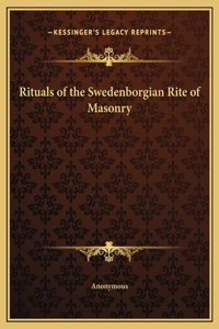 Rituals of the Swedenborgian Rite of Masonry