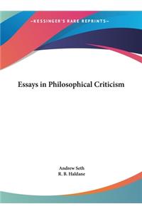 Essays in Philosophical Criticism