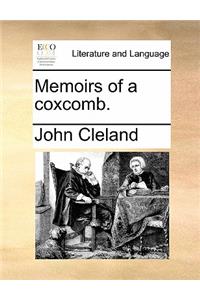 Memoirs of a Coxcomb.