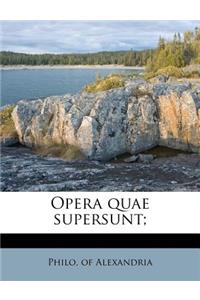 Opera Quae Supersunt;