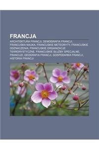Francja: Architektura Francji, Demografia Francji, Francuska Nauka, Francuskie Meteoryty, Francuskie Odznaczenia