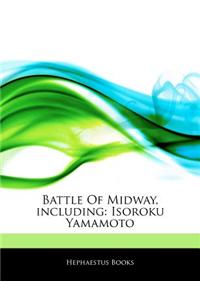 Articles on Battle of Midway, Including