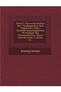 Pierer's Universal-Lexikon Der Vergangenheit Und Gegenwart