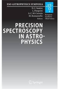 Precision Spectroscopy in Astrophysics: Proceedings of the Eso/Lisbon/Aveiro Conference Held in Aveiro, Portugal, 11-15 September 2006