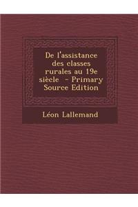 de L'Assistance Des Classes Rurales Au 19e Siecle