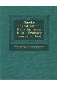 Smoke Investigation