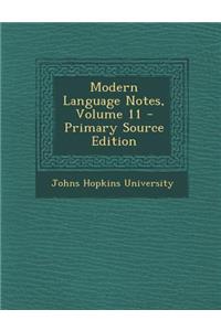 Modern Language Notes, Volume 11