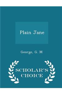 Plain Jane - Scholar's Choice Edition