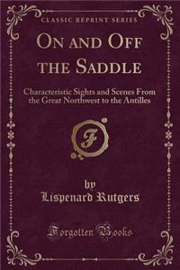 On and Off the Saddle