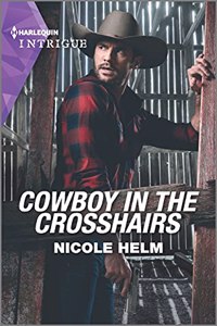 Cowboy in the Crosshairs