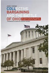 Collective Bargaining and the Battle of Ohio