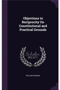 Objections to Reciprocity On Constitutional and Practical Grounds