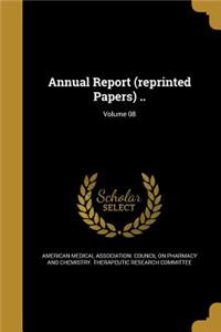 Annual Report (Reprinted Papers) ..; Volume 08