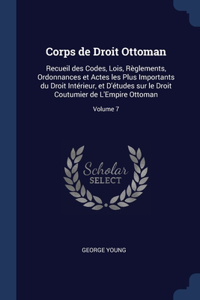 Corps de Droit Ottoman
