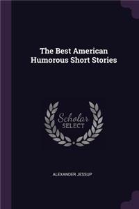 Best American Humorous Short Stories