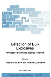 Detection of Bulk Explosives Advanced Techniques Against Terrorism