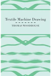 Textile Machine Drawing