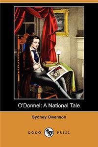 O'Donnel: A National Tale (Dodo Press)