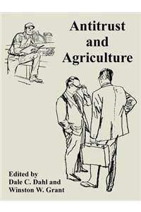 Antitrust and Agriculture