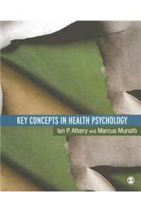 Key Concepts in Health Psychology