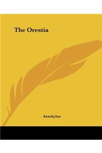 Orestia