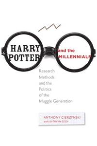 Harry Potter and the Millennials