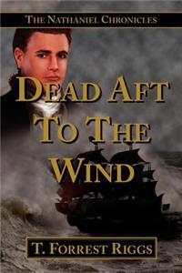 Dead Aft To The Wind