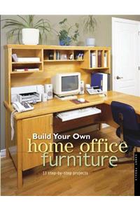 Build Your Own Home Office Furniture