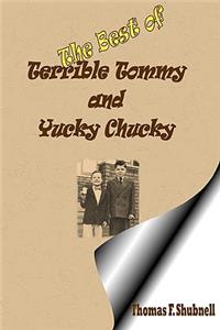 The Best Of Terrible Tommy And Yucky Chucky