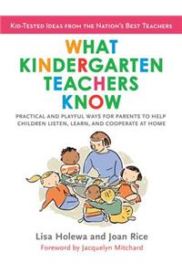 What Kindergarten Teachers Know
