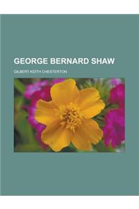 George Bernard Shaw