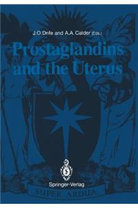 Prostaglandins and the Uterus