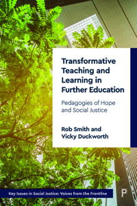 Transformative Teaching and Learning in Further Education