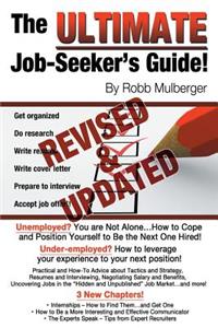 The Ultimate Job Seeker's Guide: Second Edition