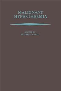 Malignant Hyperthermia