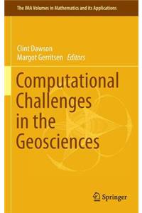 Computational Challenges in the Geosciences
