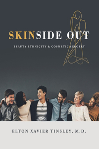 Skinside Out: Beauty Ethnicity & Cosmetic Surgery