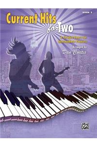 Current Hits for Two, Bk 2