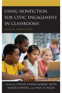 Using Nonfiction for Civic Engagement in Classrooms